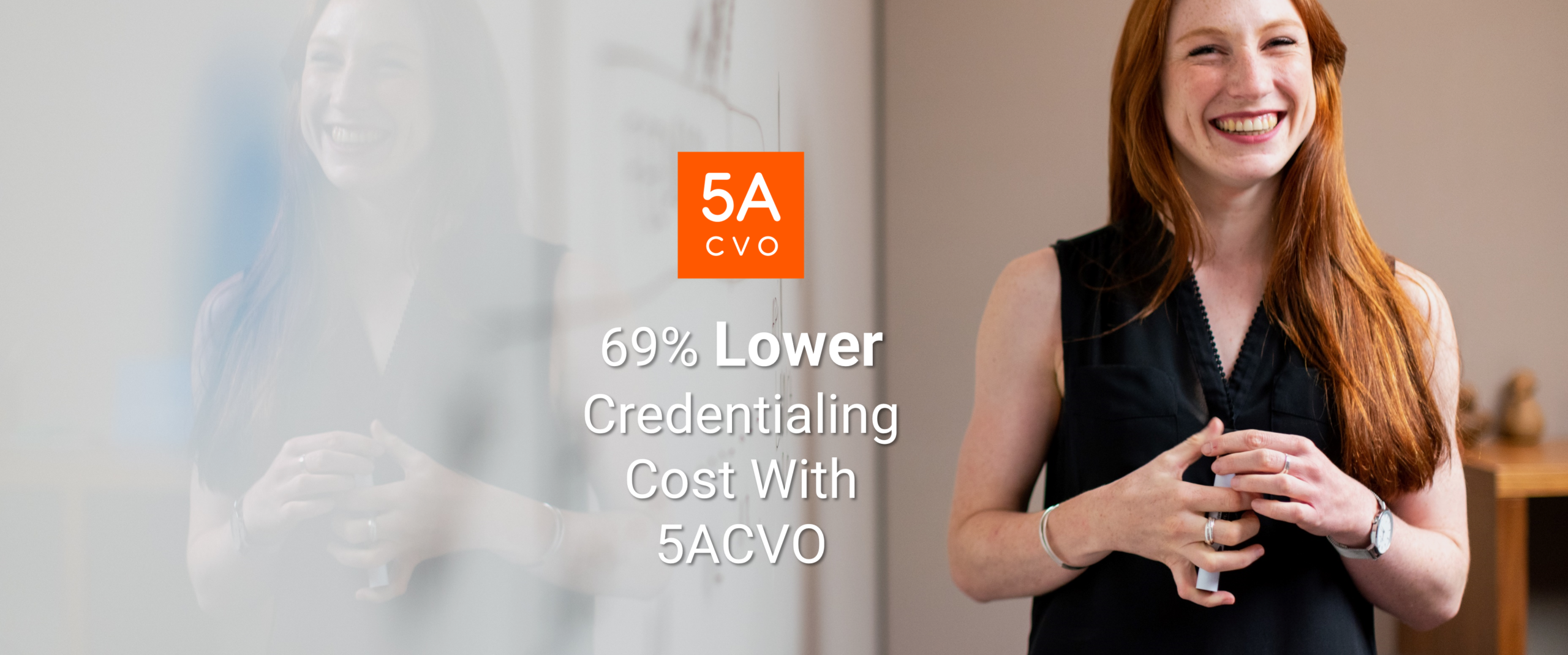 Lower Credentialing Cost With 5ACVO