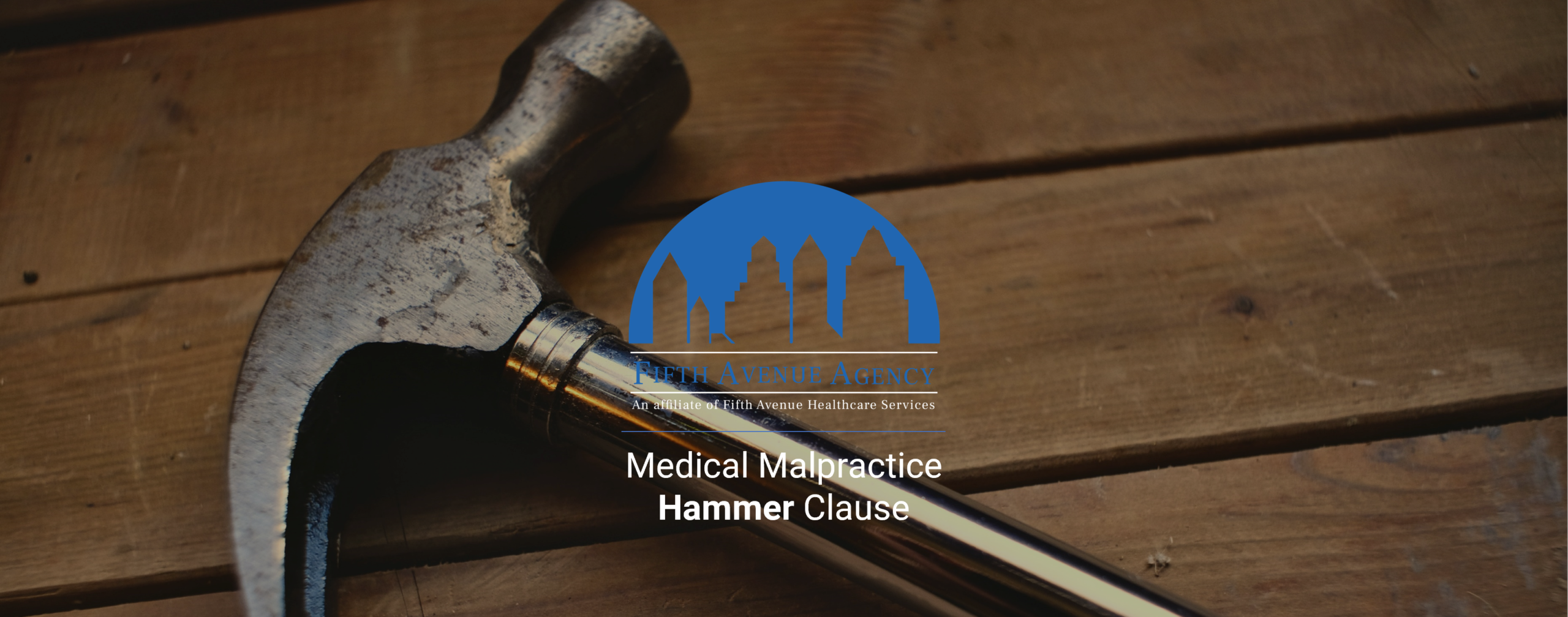 Hammer Clause In Medical Malpractice