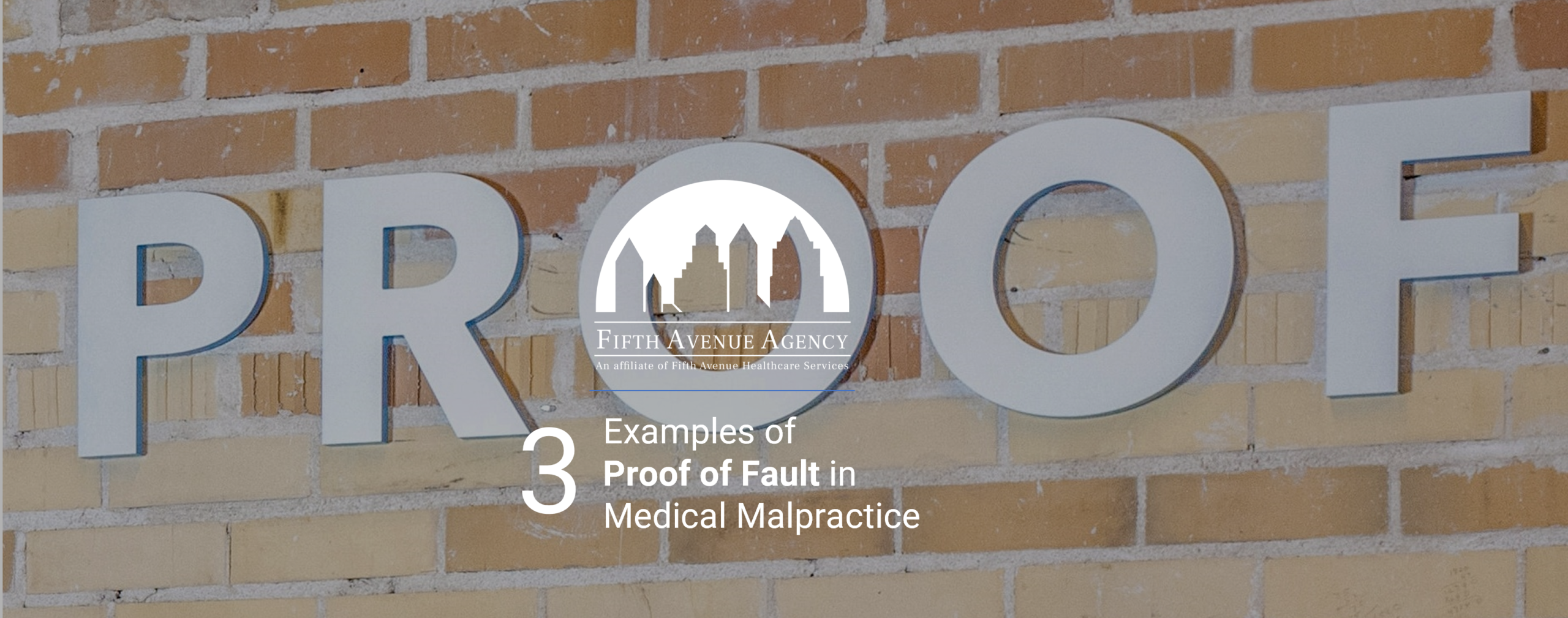 FifthAvenueAgency.com Proof of Fault Medical Malpractice