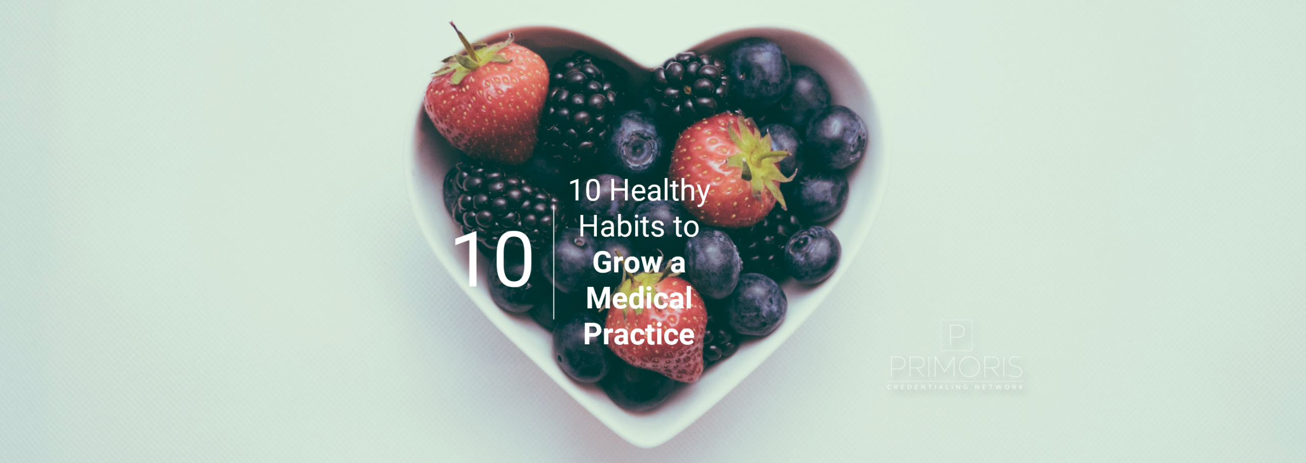 10 Healthy Habits To Growing A Medical Practice