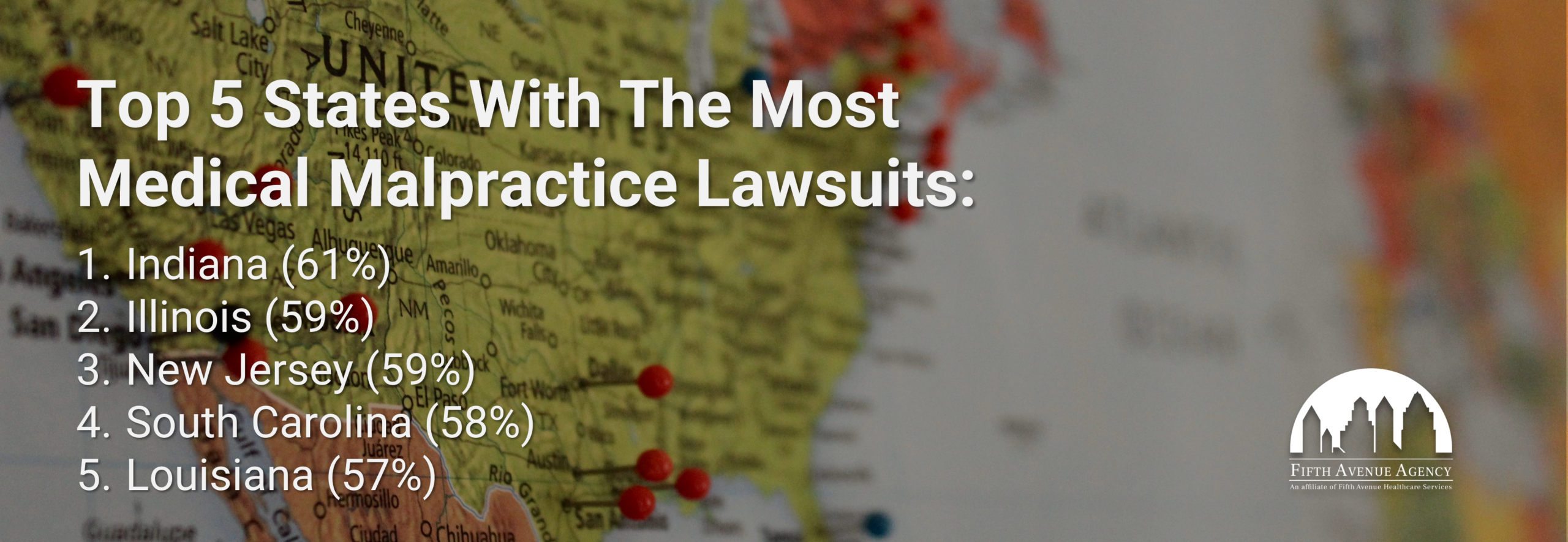 Top 5 States With Most Medical Malpractice Lawsuits
