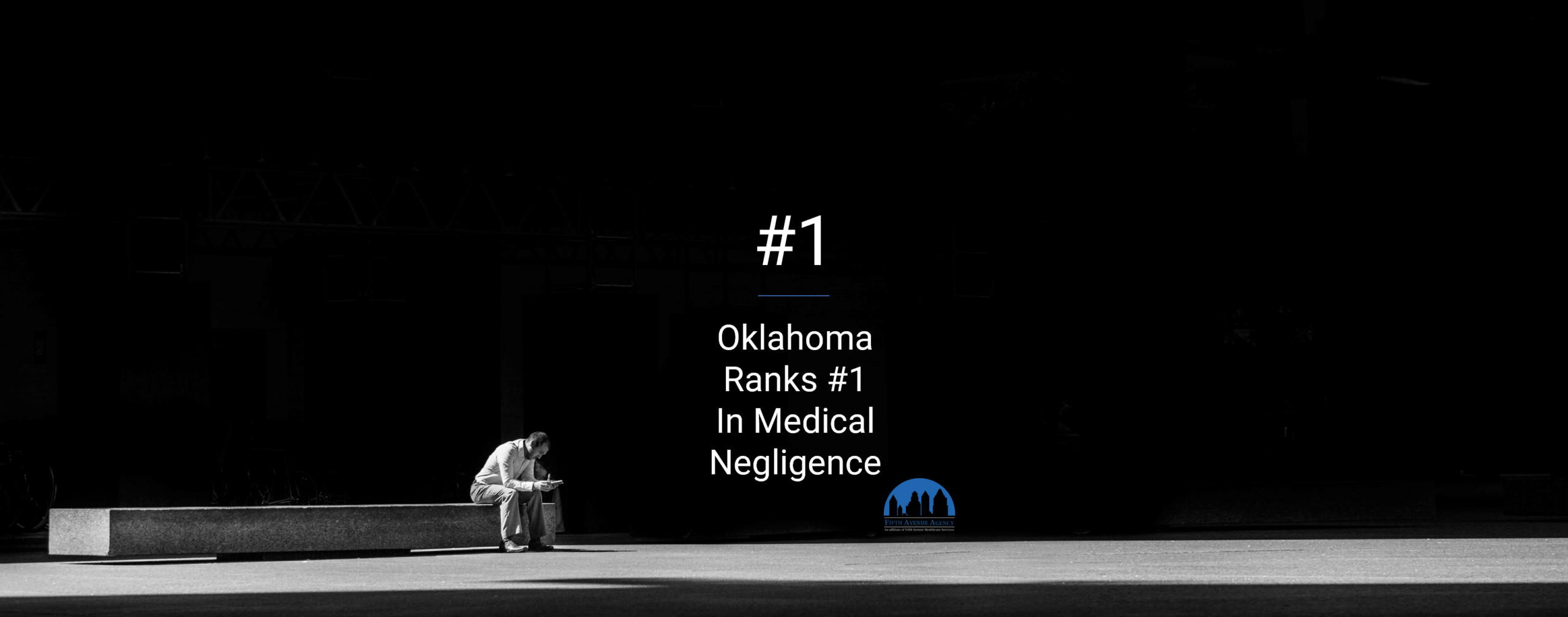 FifthAvenueAgency.com Oklahoma Ranks 1 in Medical Negligence 2022