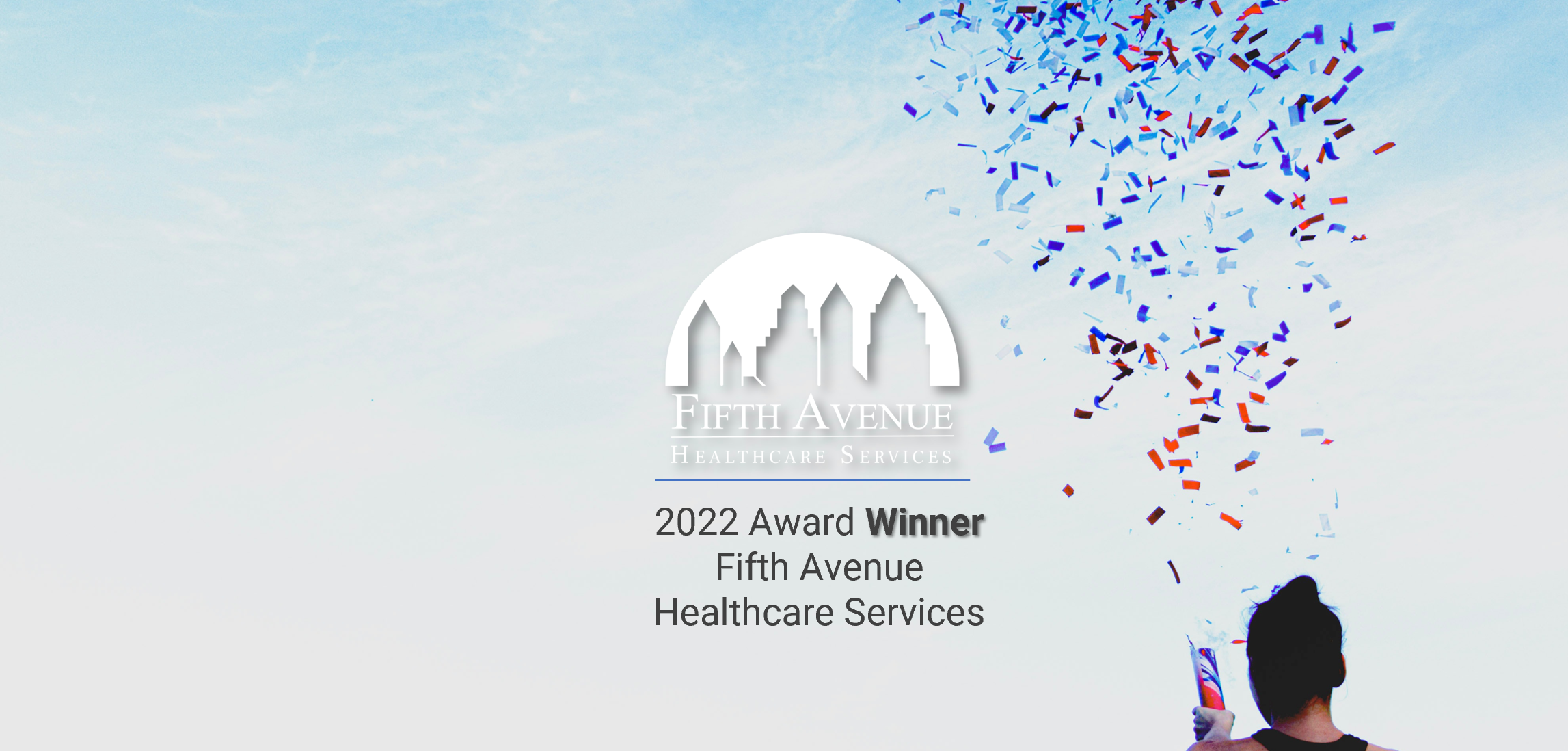 Fifth Avenue Healthcare Services Healthcare 2022 Silver Award Winner