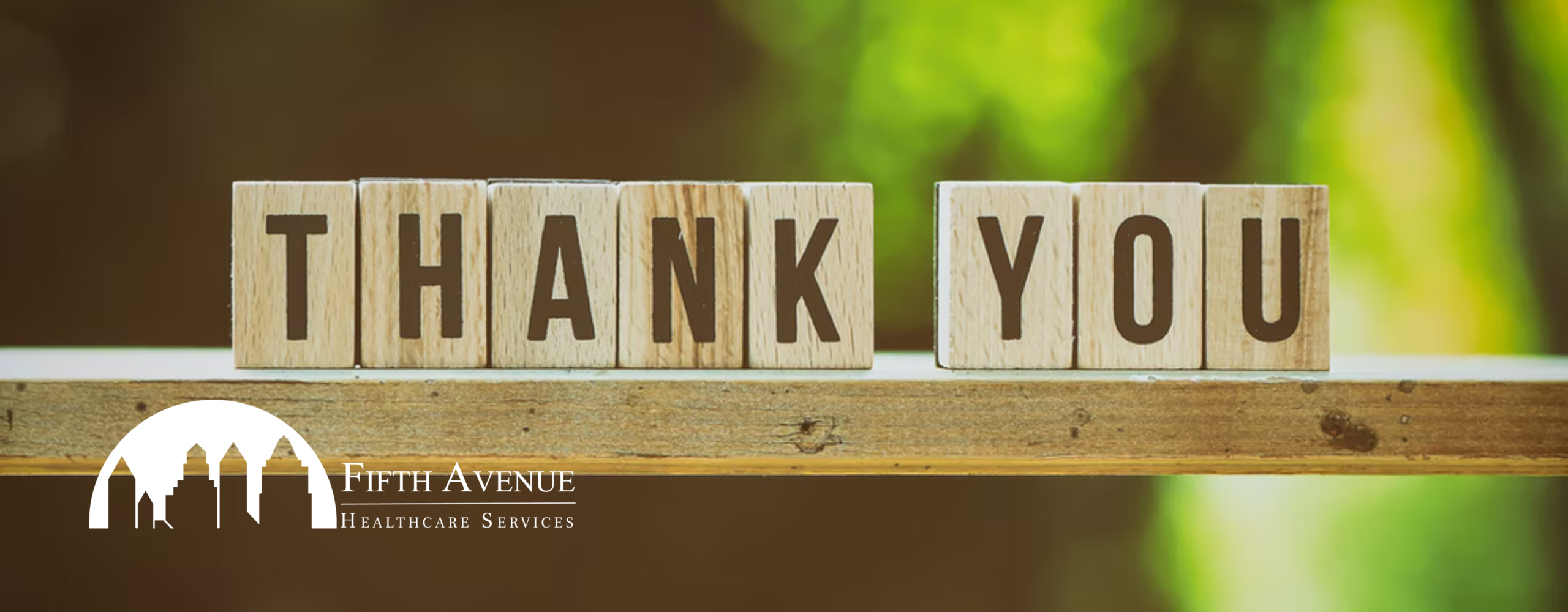 Thank you from Fifth Avenue Healthcare Services
