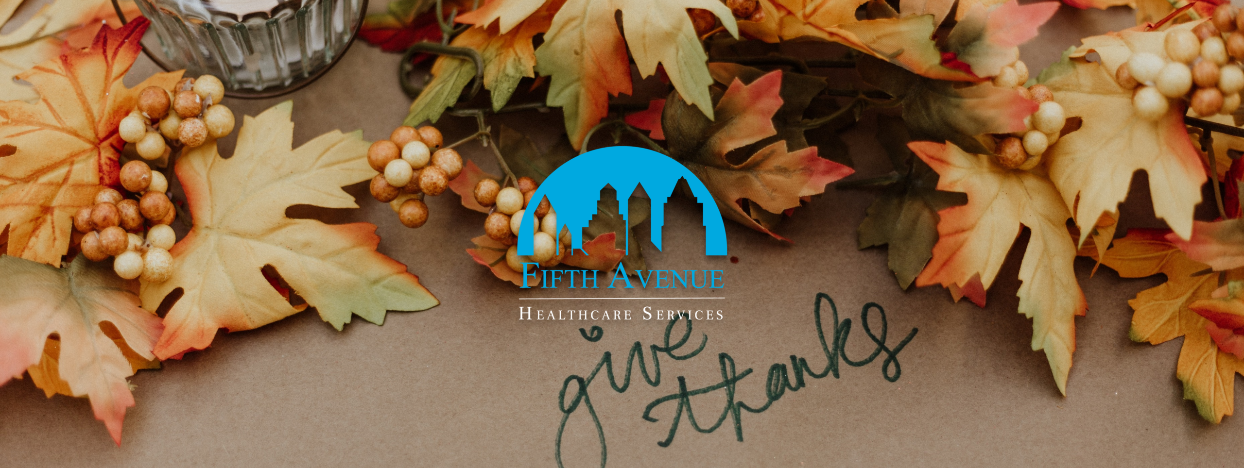 Happy Thanksgiving From Fifth Avenue Healthcare Services 2022