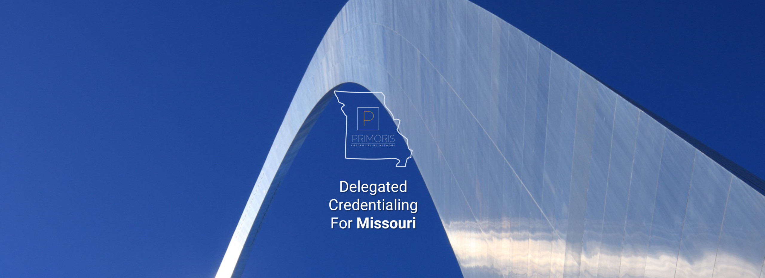 Delegated Credentialing In Missouri With Primoris